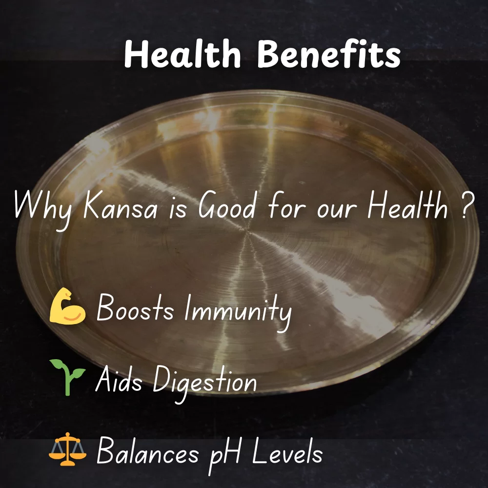 Health Benefits of Handcrafted Bell Metal Thali (Kansa Thali) for Kitchen & Home